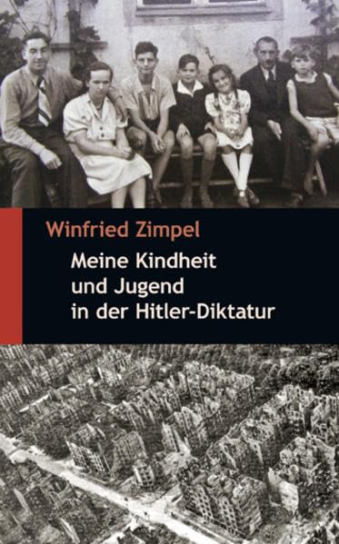 Meine Kindheit und Jugend in der Hitler-Diktatur Social Sciences