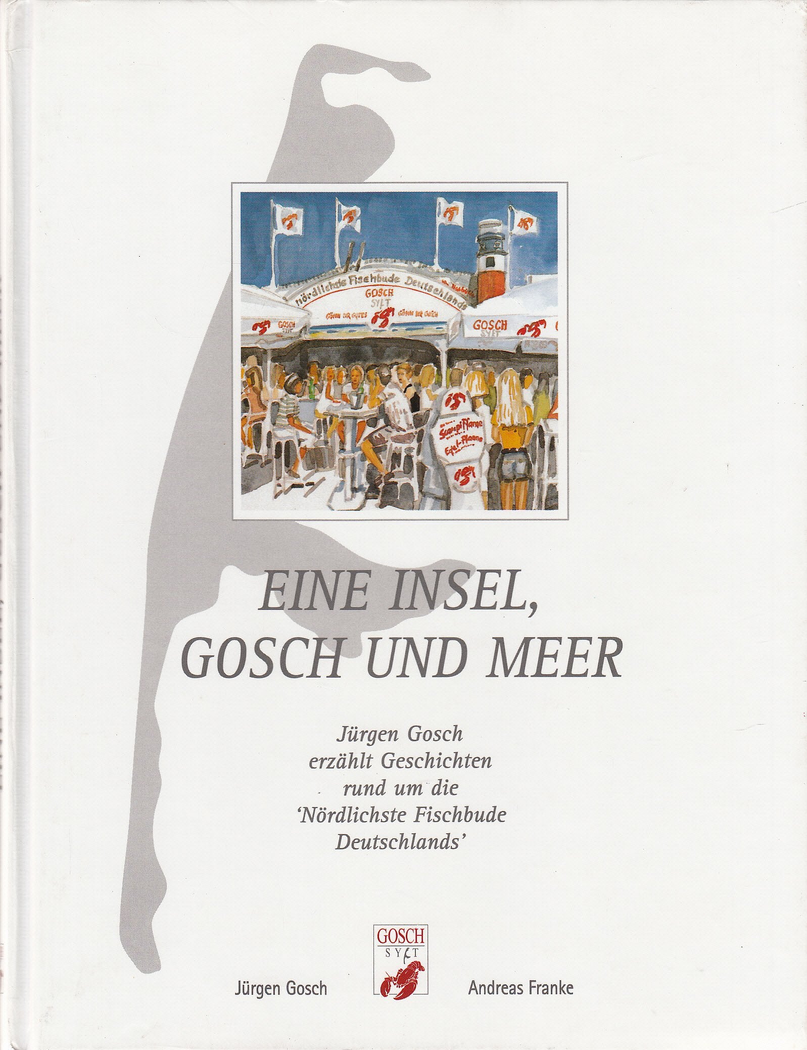 Eine Insel, Gosch und Meer: Jürgen Gosch erzählt Geschichten rund um die "nördlichste Fischbude Deutschlands Film, Art & Culture