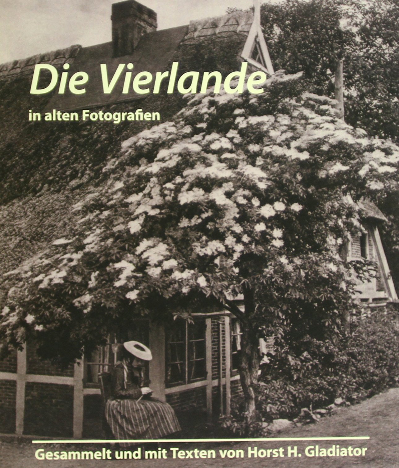 Die Vierlande in alten Fotografien Travel