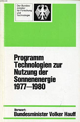 Programm Technologien zur Nutzung der Sonnenenergie 1977-1980. Books