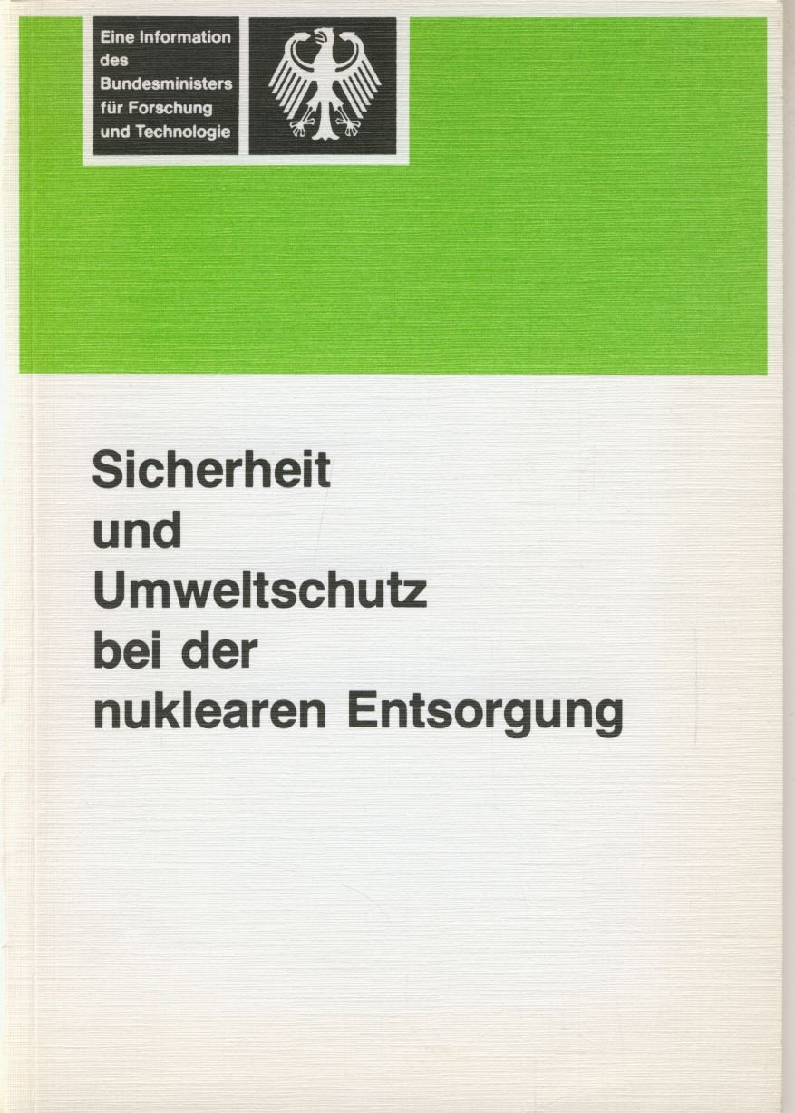 Sicherheit und Umweltschutz bei der nuklearen Entsorgung. Books