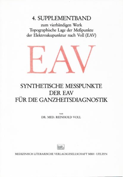 Topographische Lage der Messpunkte der Elektroakupunktur / 4. Supplementband: zum vierbändigen Werk Topographische Lage der Meßpunkte der Elektroakupunktur nach Voll (EAV) Books