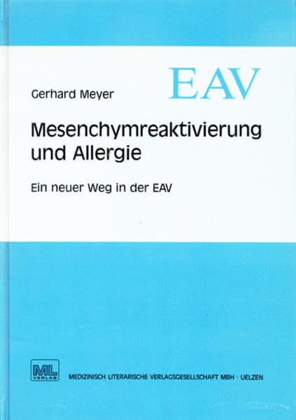 Mesenchymreaktivierung und Allergie: Ein neuer Weg in der EAV Medicine