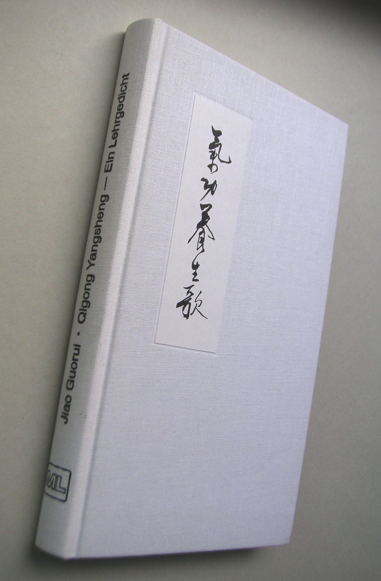 Qigong Yangsheng - Ein Lehrgedicht Health, Nutrition & Fitness