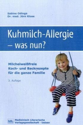 Kuhmilch-Allergie, was nun? Health, Nutrition & Fitness Books