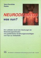 Raabe, V: Neurodermitis - was nun? Medicine