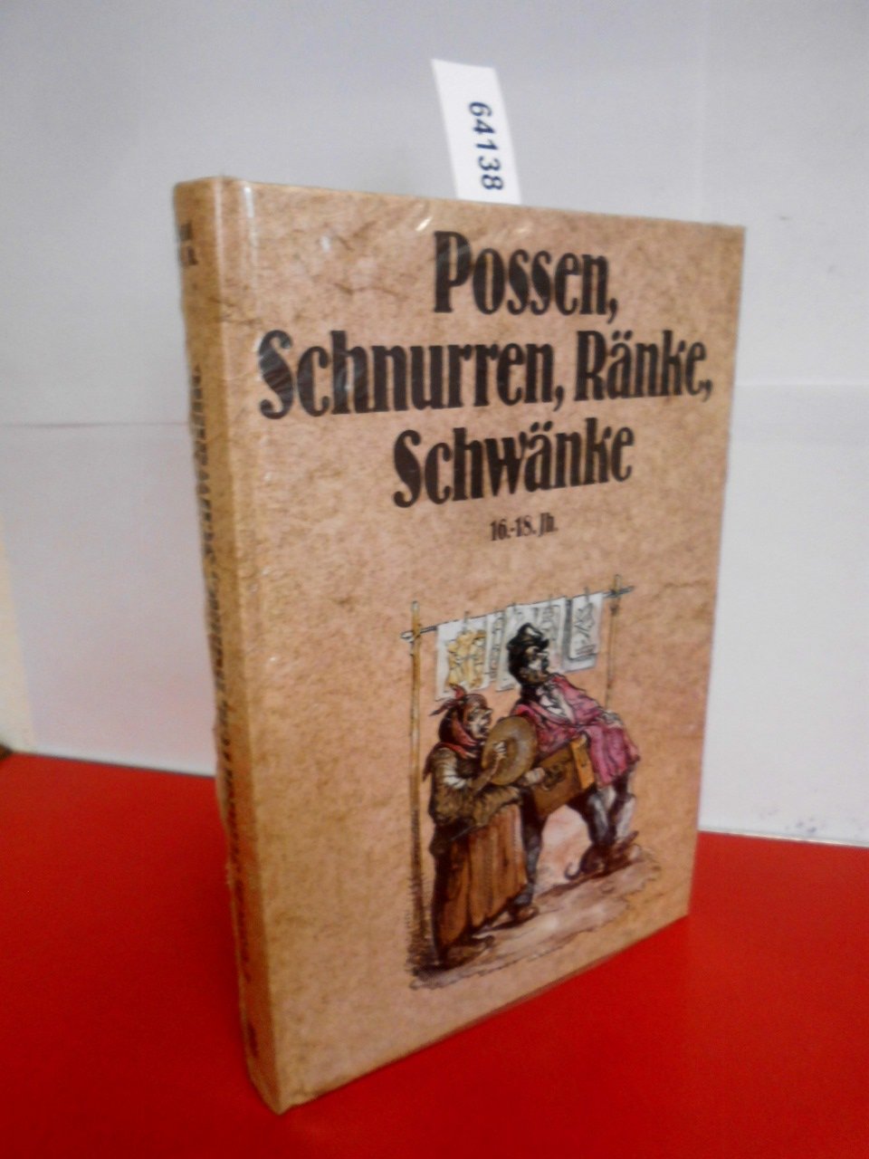 Possen, Schnurren, Ränke, Schwänke II. 16.-18. Jahrhundert Books