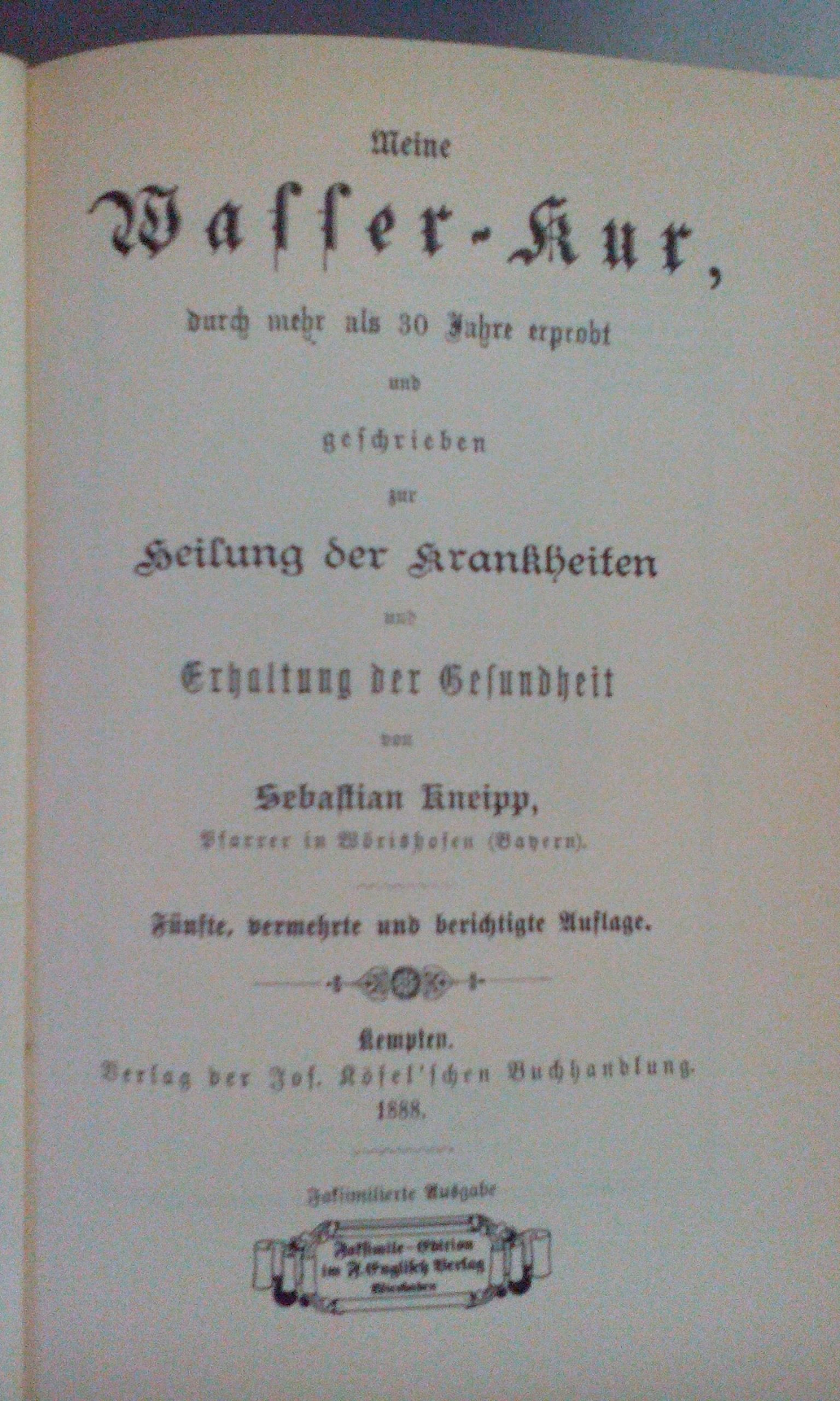 Meine Wasser- Kur. In der Kneippschen Urfassung Medicine