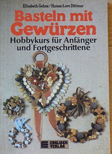 Kreatives Gestalten mit Gewürzen Hobbies & Crafts
