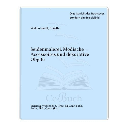 Seidenmalerei: (6982 603). Hobbykurs für Anfänger und Fortgeschrittene Leisure, Home & Garden