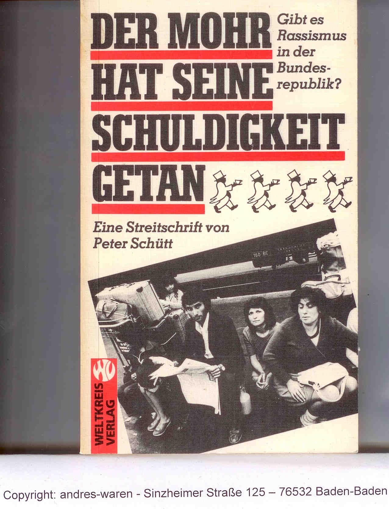 Der Mohr hat seine Schuldigkeit getan... Gibt es Rassismus in der Bundesrepublik? Social Sciences