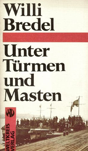 Unter Türmen und Masten. Geschichte Hamburgs in Geschichten Books