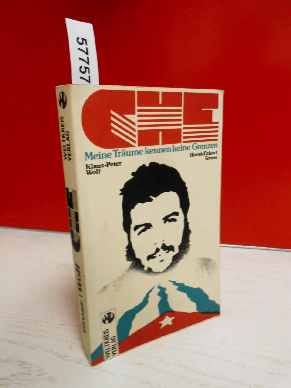 Che. Meine Träume kennen keine Grenzen Books