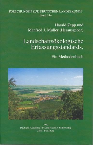 Landschaftsökologische Erfassungsstandards: Ein Methodenbuch (Forschungen zur deutschen Landeskunde) Geology & Geography