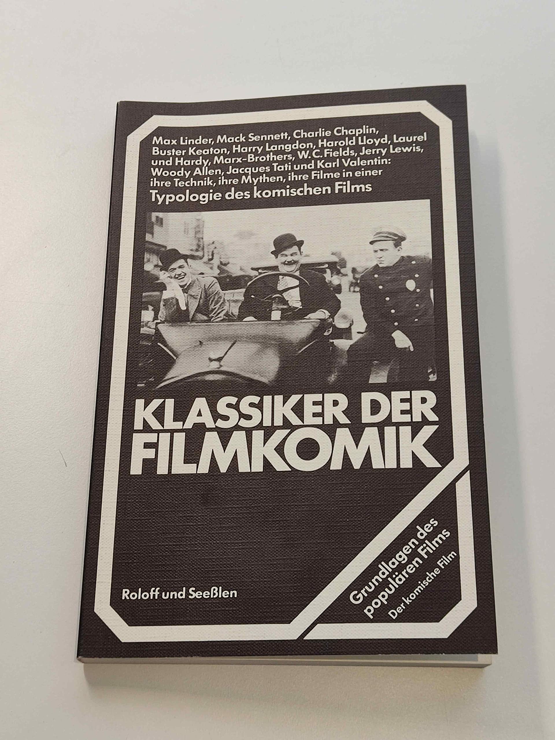 Klassiker der Filmkomik. Eine Einführung in die Typologie des komischen Films Books