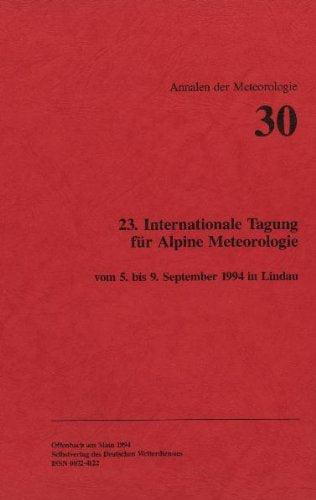 Internationale Tagung für Alpine Meteorologie: Vom 5. bis 9. September 1994 in Lindau Geology & Geography