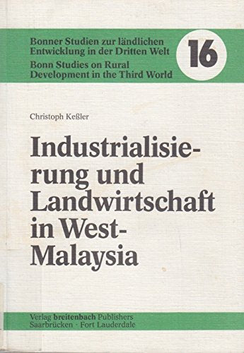 Industrialisierung und Landwirtschaft in West-Malaysia Law