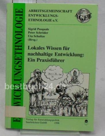 Lokales Wissen für nachhaltige Entwicklung: Ein Praxisführer Law