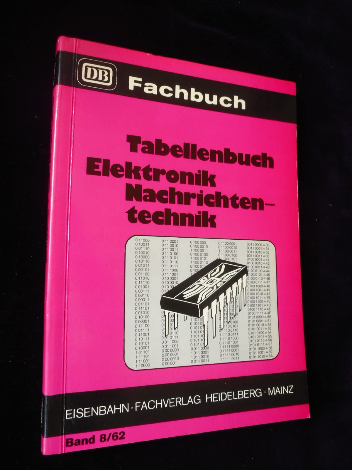 Tabellenbuch der Elektronik und Nachrichtentechnik Business & Technology