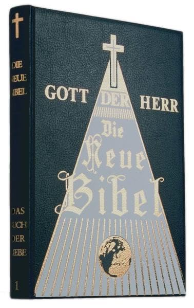 Die Neue Bibel - Band 1: Das Buch der Liebe Religion & Esotericism