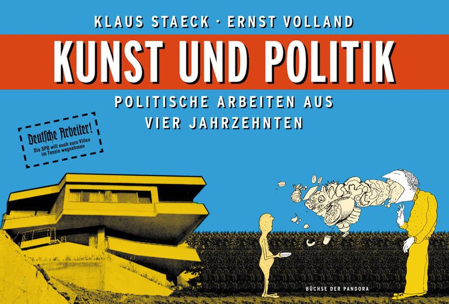 Kunst und Politik: Politische Arbeiten aus vier Jahrzehnten Film, Art & Culture