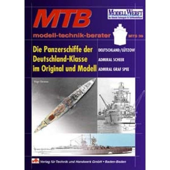 Die Panzerschiffe der Deutschland-Klasse im Original und Modell Leisure, Home & Garden