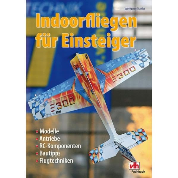 Indoorfliegen für Einsteiger book