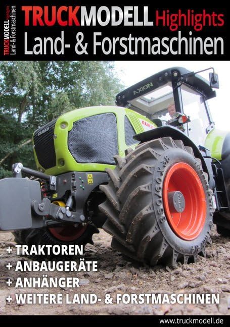 TRUCKmodell-Highlights Land- und Forstmaschinen Leisure, Home & Garden