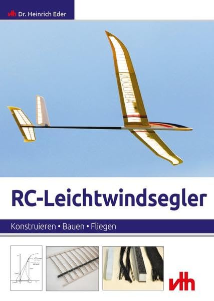 RC-Leichtwindsegler: Konstruieren, Bauen, Fliegen Leisure, Home & Garden