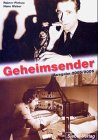 Geheimsender 2005/2006: Schwarzsender, Propagandasender, Untergrundsender, Clandestines und Target Radios Business & Technology