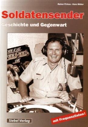 Soldatensender: Geschichte und Gegenwart book