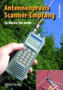Antennenpraxis Scanner-Empfang: So hören Sie mehr Business & Technology