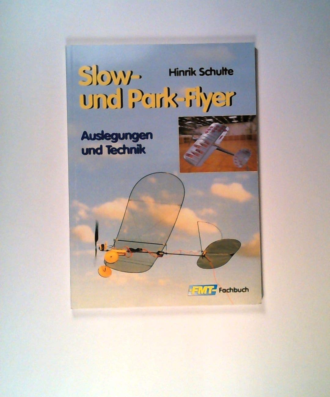 Slow- und Park-Flyer: Auslegungen und Technik Leisure, Home & Garden