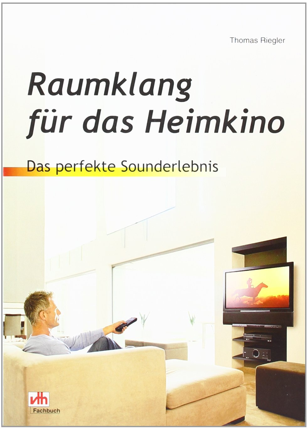 Raumklang für das Heimkino: Das perfekte Sounderlebnis Business & Technology