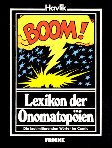 Lexikon der Onomatopöien. Die lautimitierenden Wörter im Comic Manga