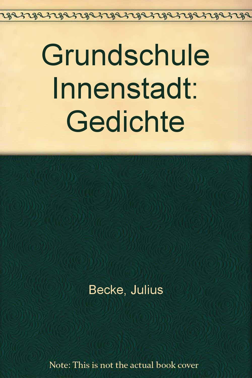 Grundschule Innenstadt. Gedichte Books