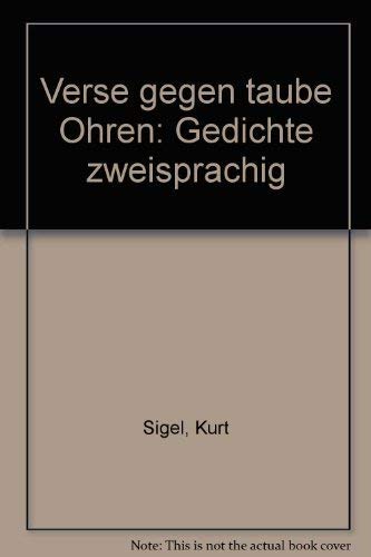 Verse gegen taube Ohren. Gedichte zweisprachig. Mundart und Hochdeutsch Contemporary literature