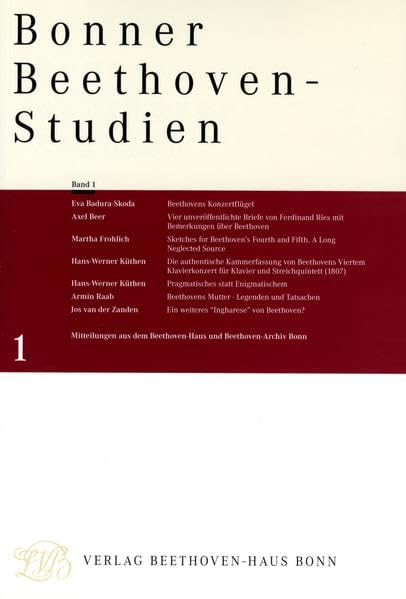 Bonner Beethoven-Studien: Band 1 (Veröffentlichungen des Beethoven-Hauses Bonn Reihe V - Bonner Beethoven-Studien) Arts & Music