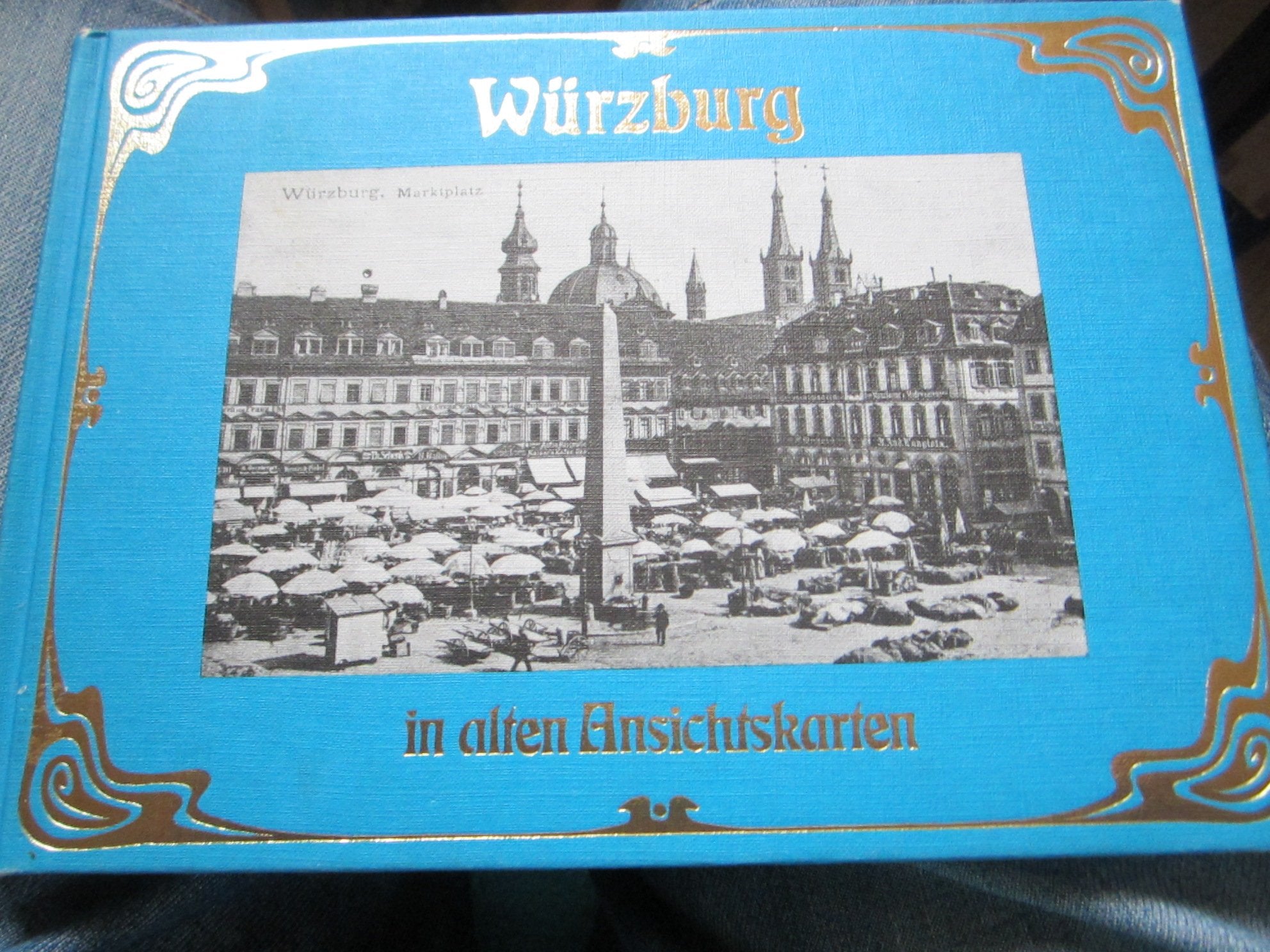 Würzburg in alten Ansichtskarten zu 1880-1918 Books