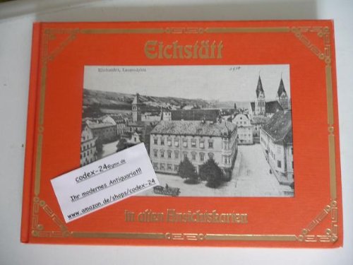 Product Image: Eichstätt in alten Ansichtskarten