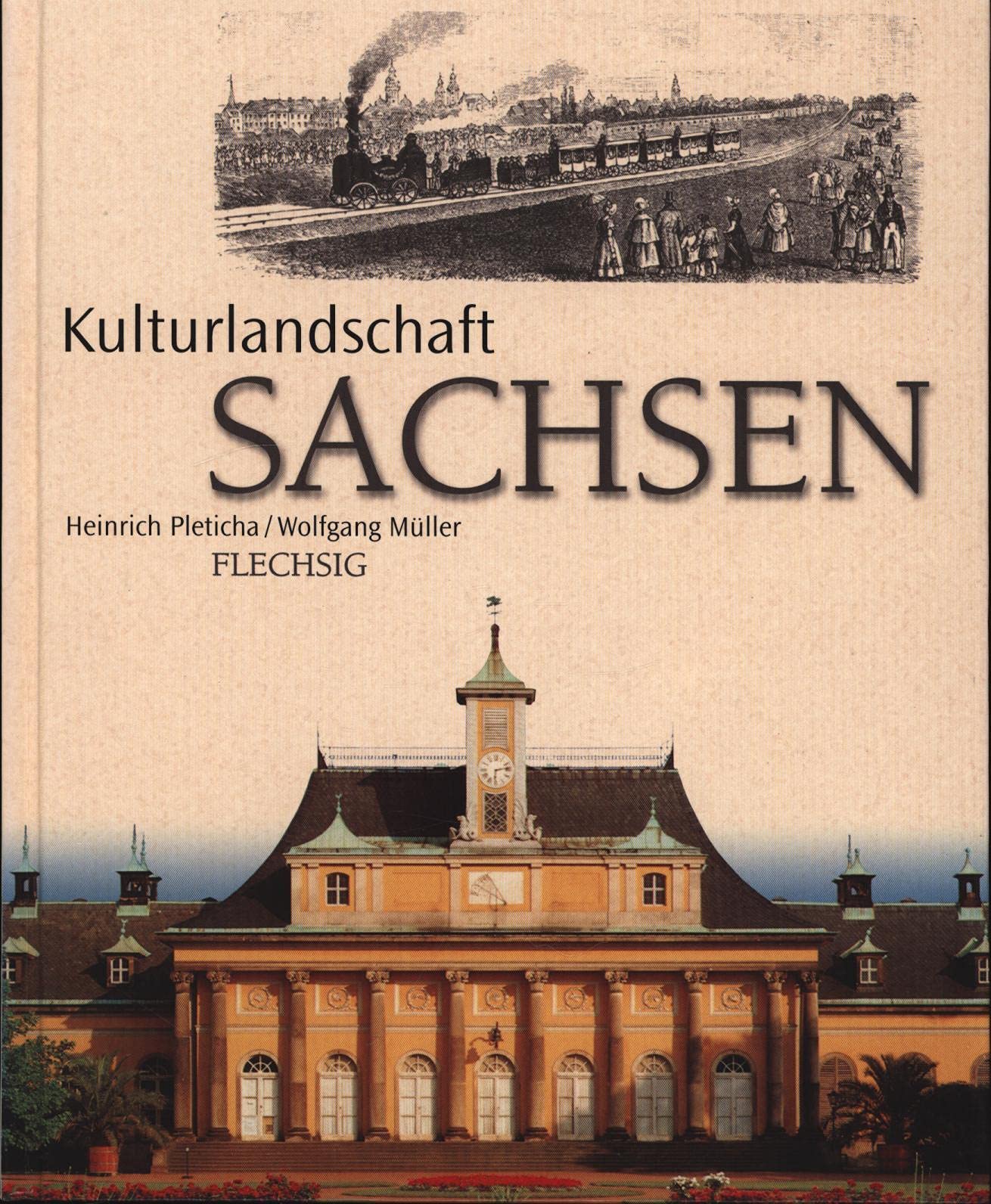 Sachsen: Kulturlandschaft Travel