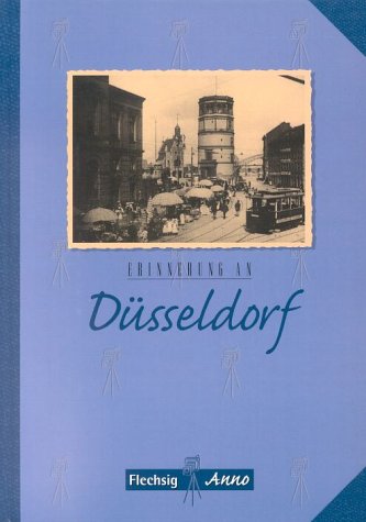Erinnerung an Düsseldorf Politics & History