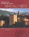 Andalusien. Spurensuche im Land der Mauren Books