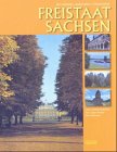 Freistaat Sachsen: Die schönsten Landschaften in Deutschland Travel