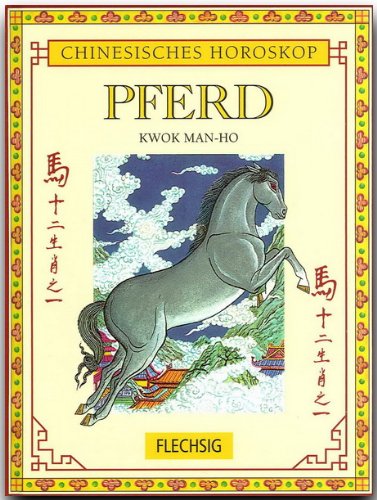 Pferd: Chinesisches Horoskop Religion & Esotericism