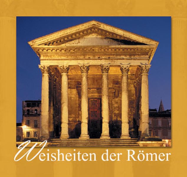 Weisheiten der Römer (Flechsig - Geschenkbücher) Lifestyle