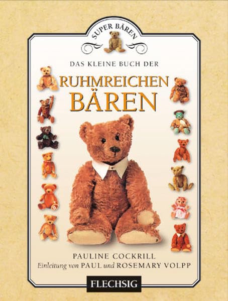 Das kleine Buch der ruhmreichen Bären: Bärenbibliothek (Flechsig - Kleine Bibliothek) Lifestyle