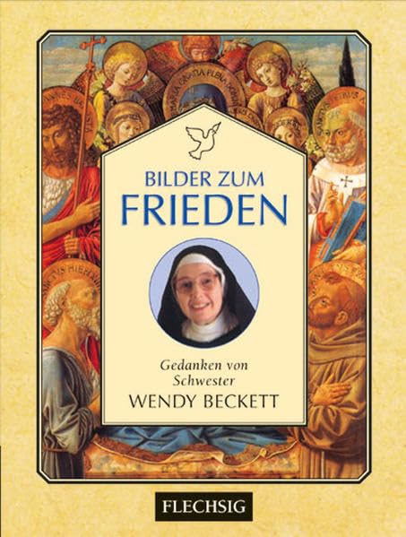 Bilder zum Frieden: Gedanken von Schwester Wendy Beckett (Flechsig - Kleine Bibliothek) Lifestyle
