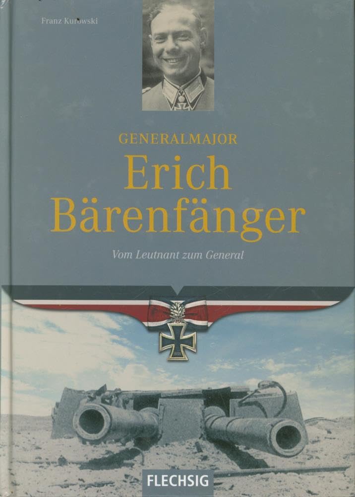 Generalmajor Erich Bärenfänger Memories