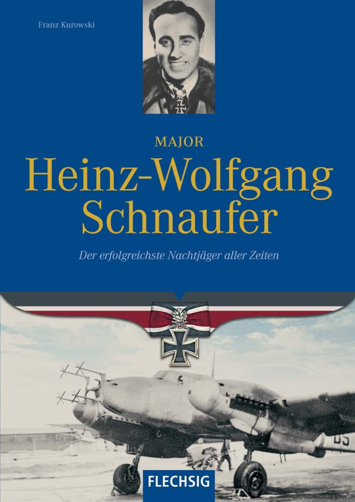 Major Heinz-Wolfgang Schnaufer book